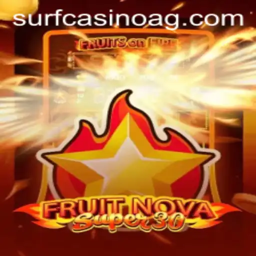 Exploring the Thrilling World of FruitrNovaSupe30: A Deep Dive into Gameplay on 7x.bet